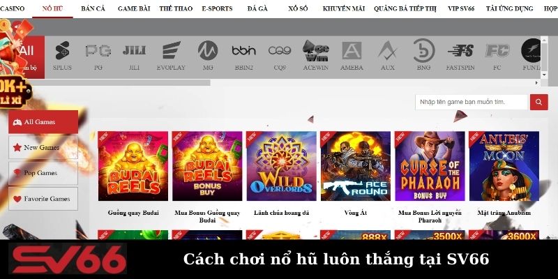 Bật mí 5 cách chơi nổ hũ luôn thắng tại nhà cái SV66